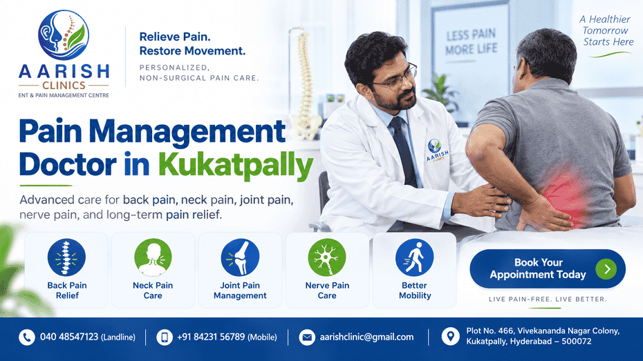 Pain management doctor in Kukatpally Hyderabad at Aarish Clinics